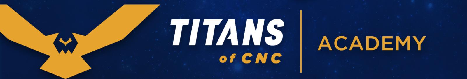 Titans of CNC Academy